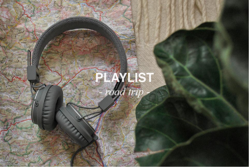 playlist road trip horsdutemps